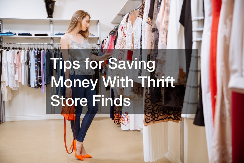 Tips for Saving Money With Thrift Store Finds